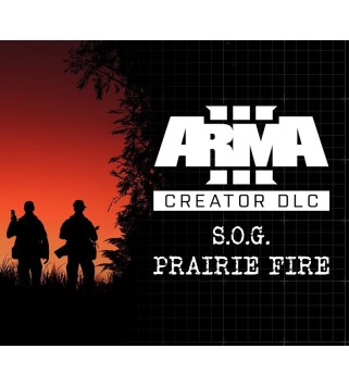 Arma 3 Creator DLC: S.O.G. Prairie Fire DLC Steam Key GLOBAL